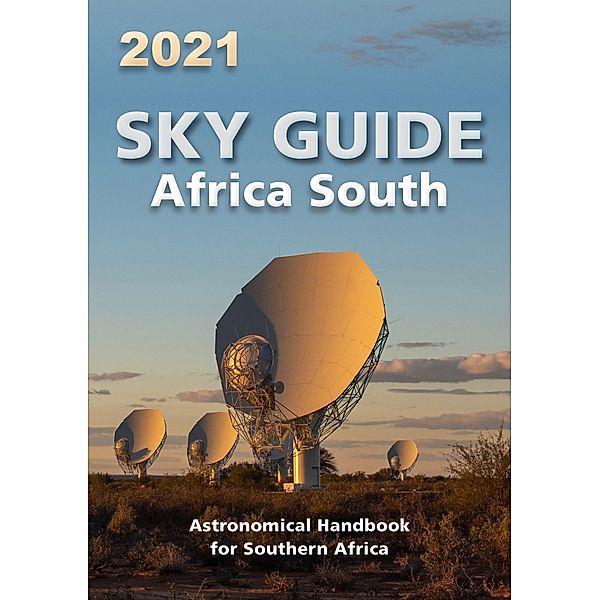 Sky Guide Africa South 2021, Astronomical Society of Southern Africa