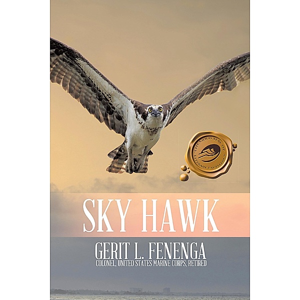 Sky Hawk, Gerit L. Fenega