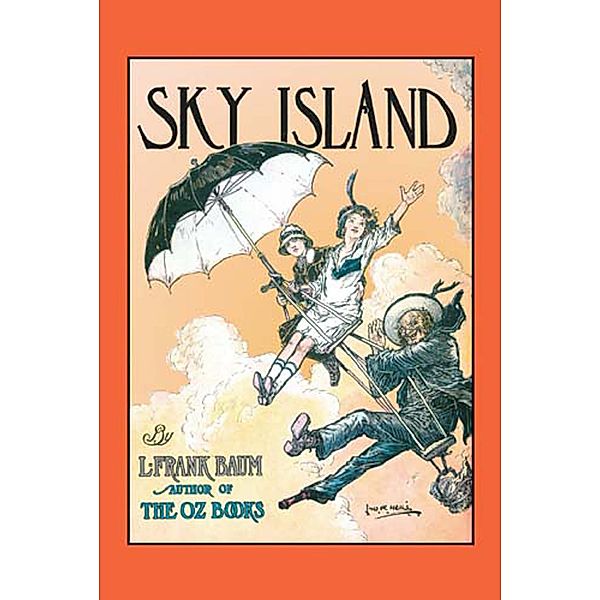 Sky Island / Dover Children's Classics, L. Frank Baum