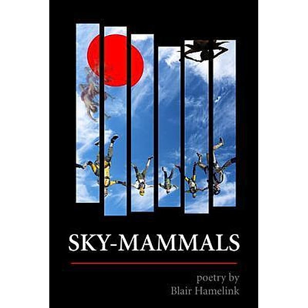 Sky-Mammals, Blair Hamelink