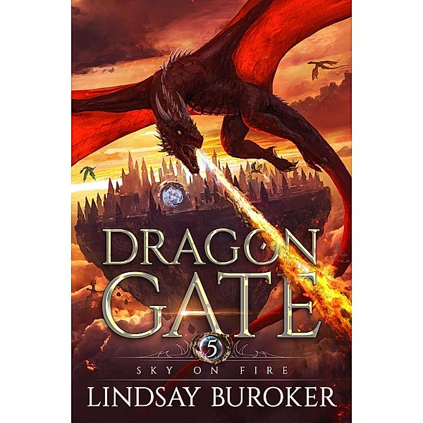Sky on Fire (Dragon Gate, #5) / Dragon Gate, Lindsay Buroker