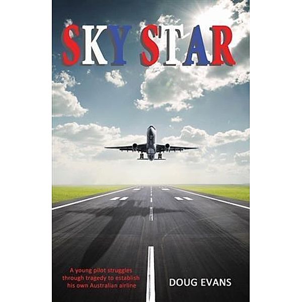 Sky Star, Doug Evans