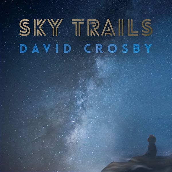 Sky Trails (Vinyl), David Crosby