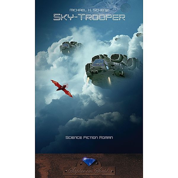 Sky-Troopers, Michael H. Schenk