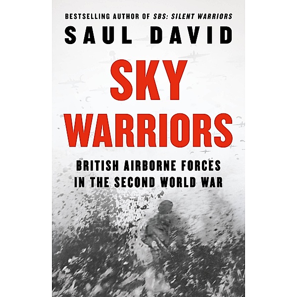 Sky Warriors, Saul David