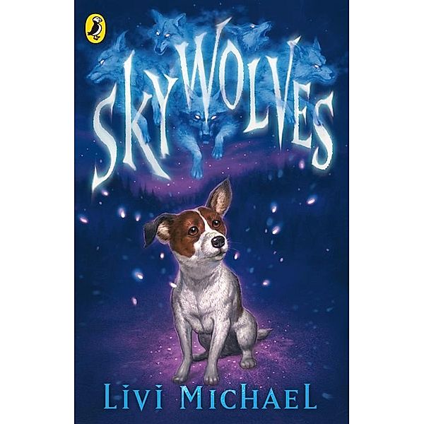 Sky Wolves, Livi Michael