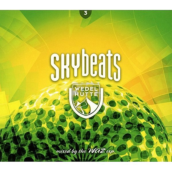 Skybeats 3 (Wedelhütte), Diverse Interpreten