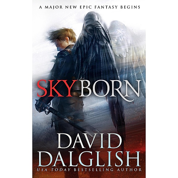 Skyborn / The Seraphim Trilogy Bd.1, David Dalglish