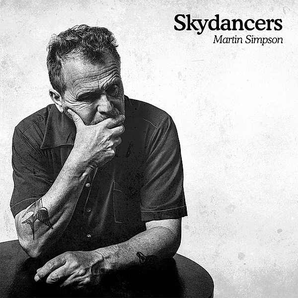 Skydancers, Martin Simpson