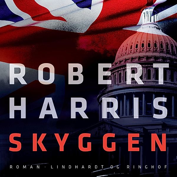 Skyggen - MTHB (uforkortet), Robert Harris