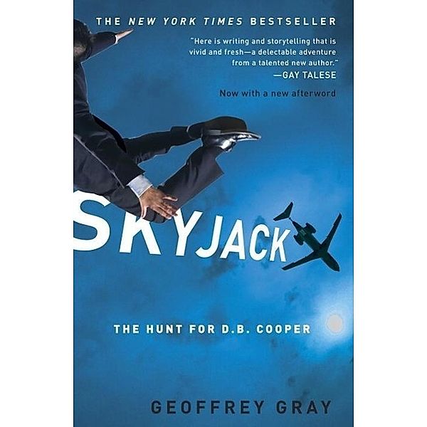 Skyjack, Geoffrey Gray