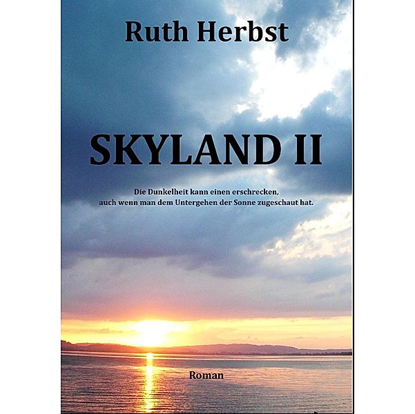 Skyland II, Ruth Herbst