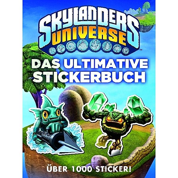 Skylanders Universe - Das ultimative Stickerbuch