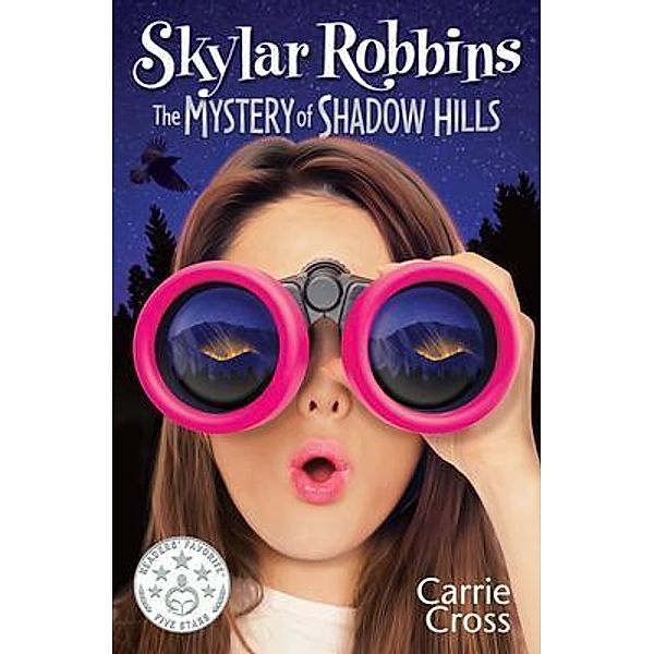 Skylar Robbins / Skylar Robbins mysteries Bd.1, Carrie Cross