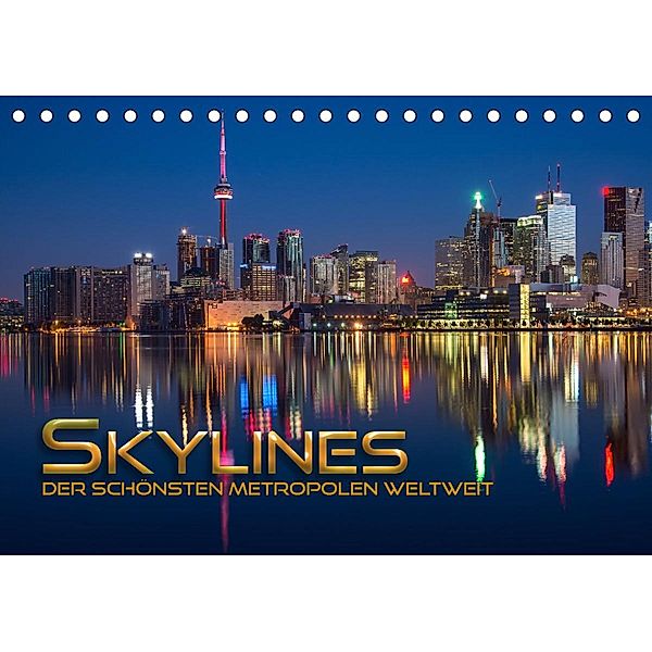 Skylines der schönsten Metropolen weltweit (Tischkalender 2023 DIN A5 quer), Renate Utz