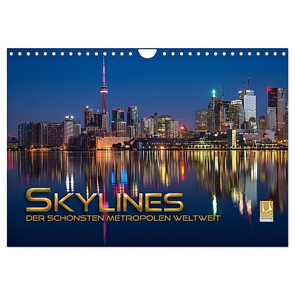 Skylines der schönsten Metropolen weltweit (Wandkalender 2024 DIN A4 quer), CALVENDO Monatskalender, Renate Utz