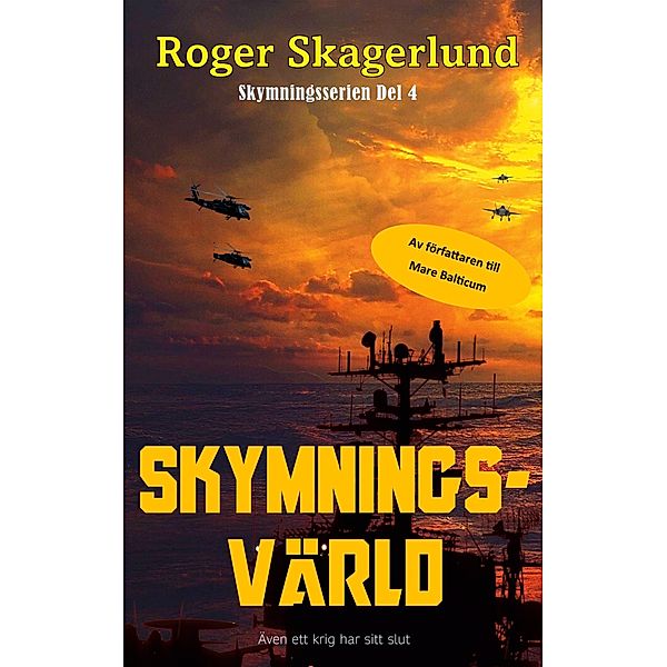 Skymningsvärld / Skymningsserien Bd.4, Roger Skagerlund