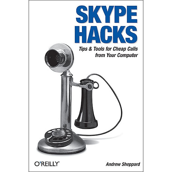 Skype Hacks, Andrew Sheppard
