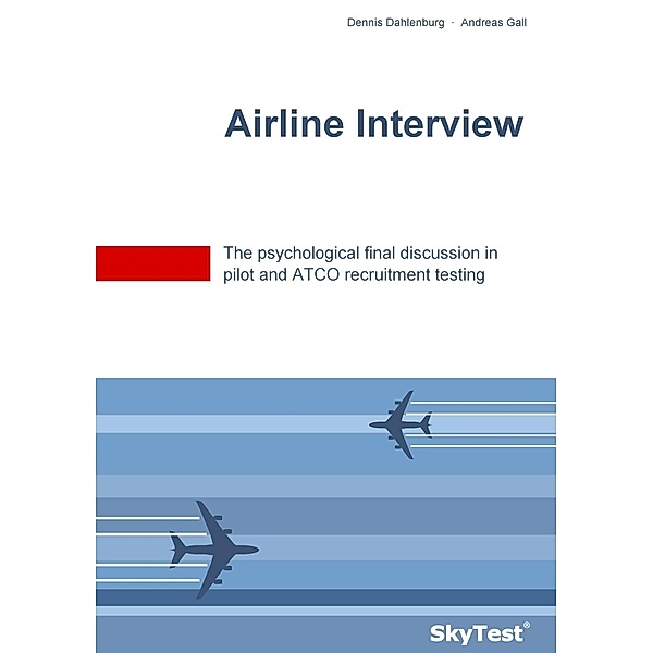 SkyTest® Airline Interview, Dennis Dahlenburg, Andreas Gall