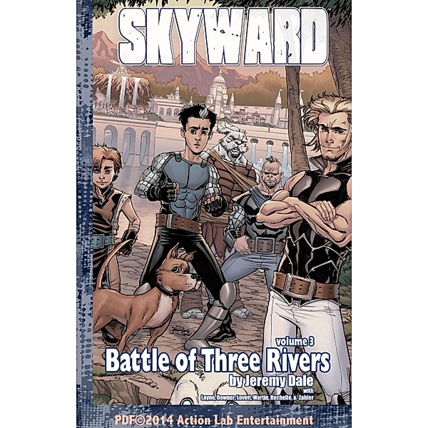 Skyward: Battle at Three Rivers #TPB, Jeremy Dale