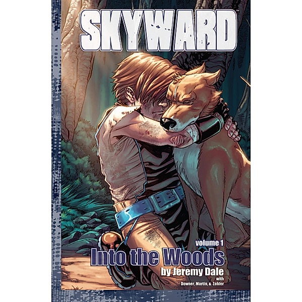 Skyward: Into the Woods #TPB, Jeremy Dale