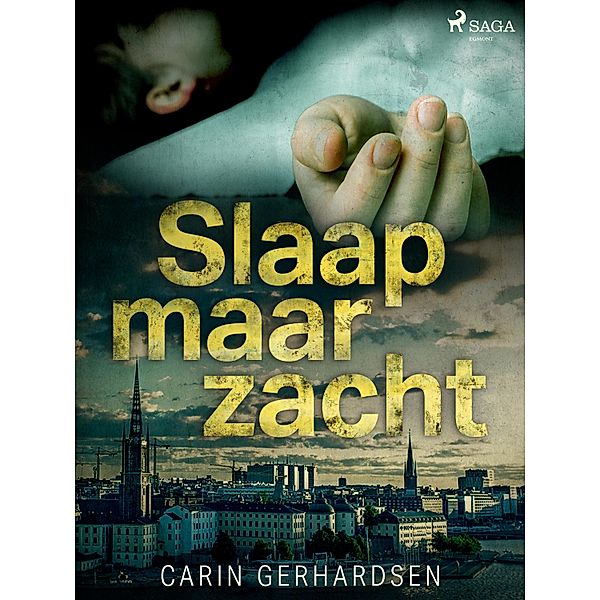 Slaap maar zacht / Hammarby-serie Bd.3, Carin Gerhardsen
