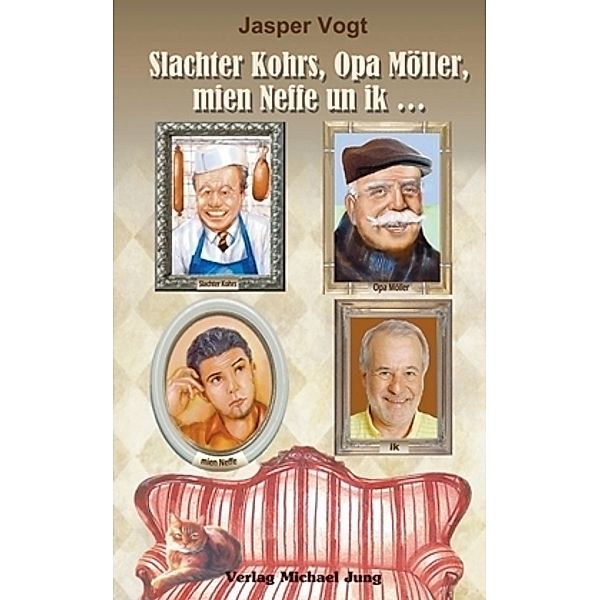 Slachter Kohrs, Opa Möller, mien Neffe un ik, Jasper Vogt