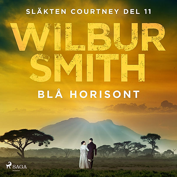 Släkten Courtney - 11 - Blå horisont, Wilbur Smith