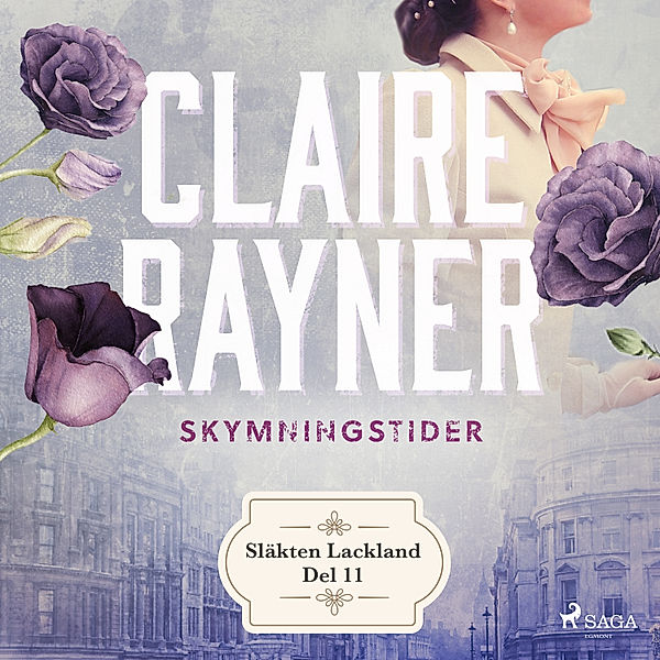 Släkten Lackland - 11 - Skymningstider, Claire Rayner