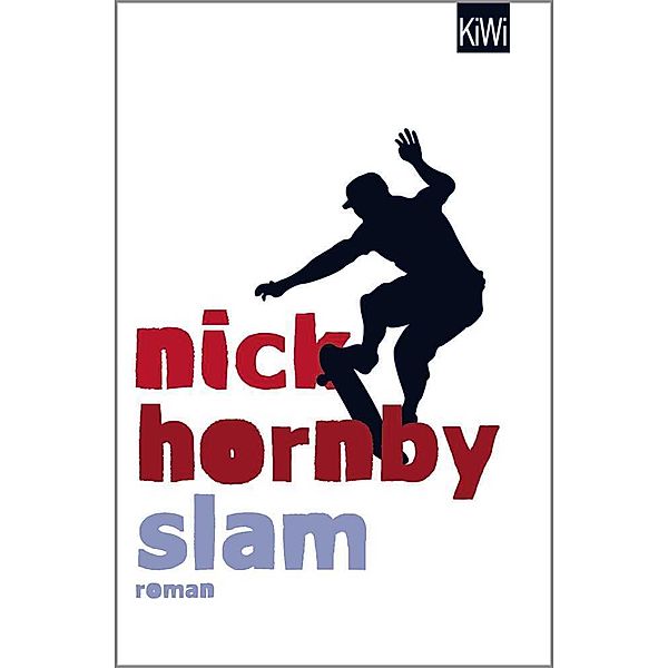 Slam, Nick Hornby