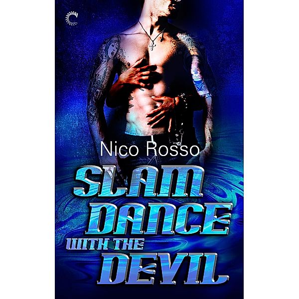 Slam Dance with the Devil / Demon Rock Bd.2, Nico Rosso