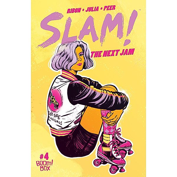 SLAM! The Next Jam #4 / BOOM! Box, Pamela Ribon