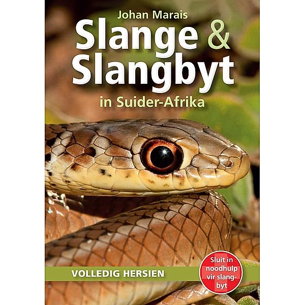 Slange & Slangbyt in Suider-Afrika, Johan Marais