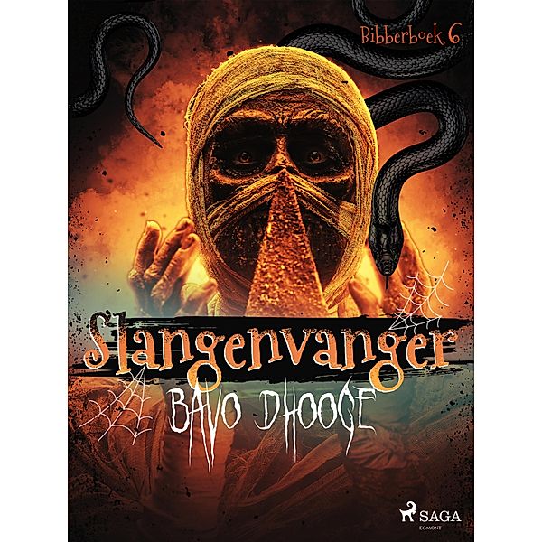 Slangenvanger / Bibberboek Bd.6, Bavo Dhooge