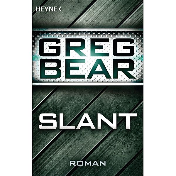 Slant, Greg Bear