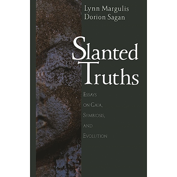 Slanted Truths, Lynn Margulis, Dorion Sagan