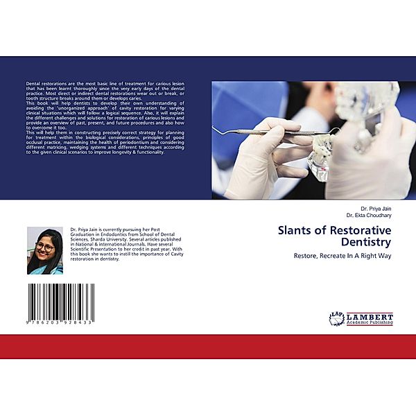 Slants of Restorative Dentistry, Dr. Priya Jain, Dr. Ekta Choudhary