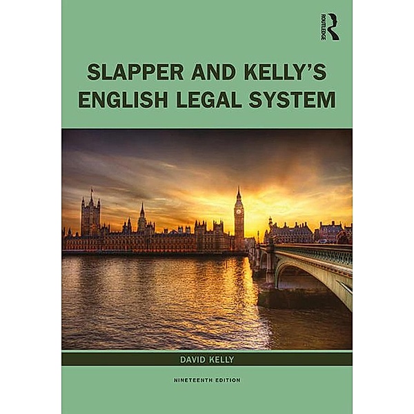 Slapper and Kelly's The English Legal System, David Kelly