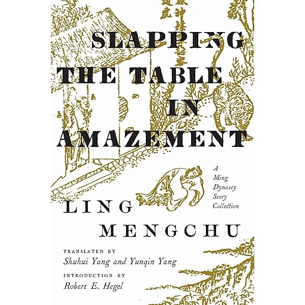 Slapping the Table in Amazement, Mengchu Ling