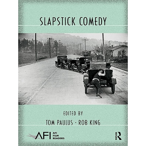Slapstick Comedy / AFI Film Readers