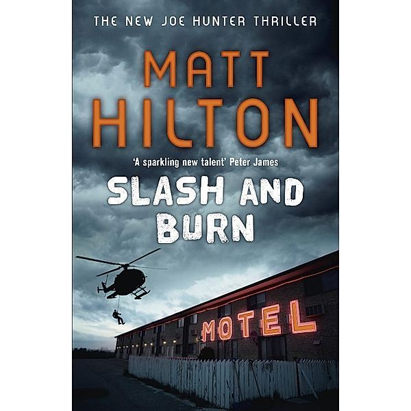 Slash and Burn / Joe Hunter, Matt Hilton