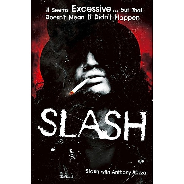 Slash: The Autobiography, Slash