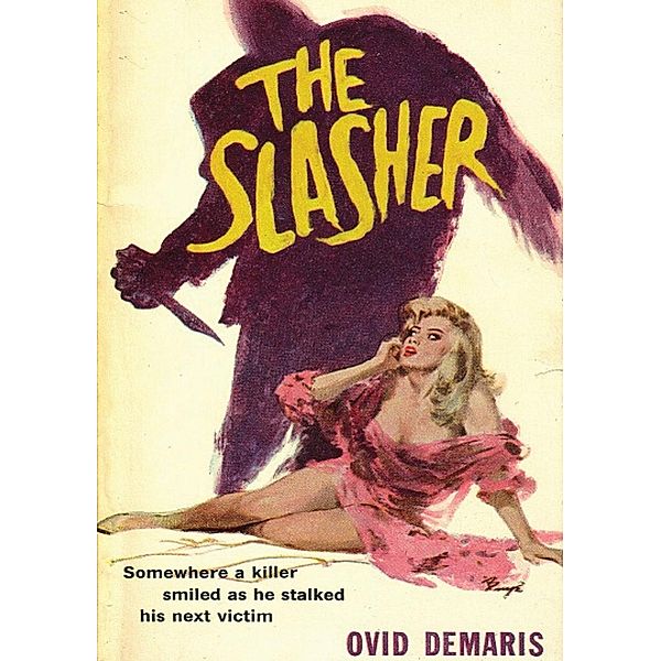 Slasher, Ovid Demaris