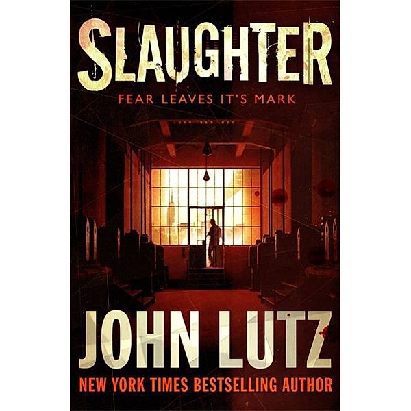 Slaughter, John Lutz