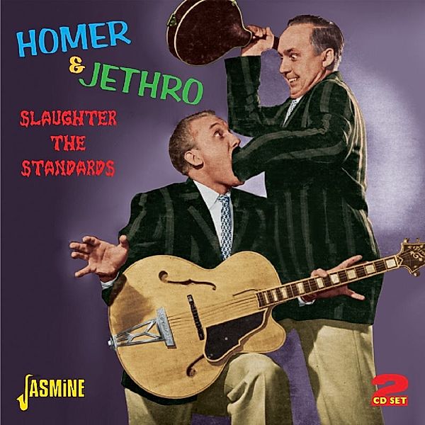 Slaughter The Standards, Homer & Jethro