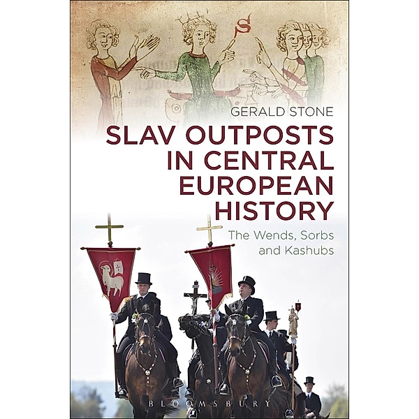 Slav Outposts in Central European History, Gerald Stone