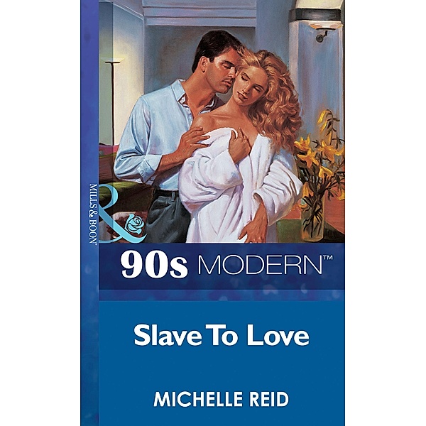 Slave To Love, Michelle Reid