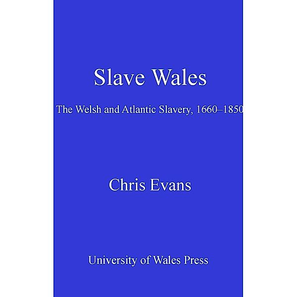 Slave Wales, Chris Evans