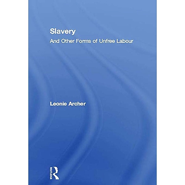 Slavery, Leonie Archer