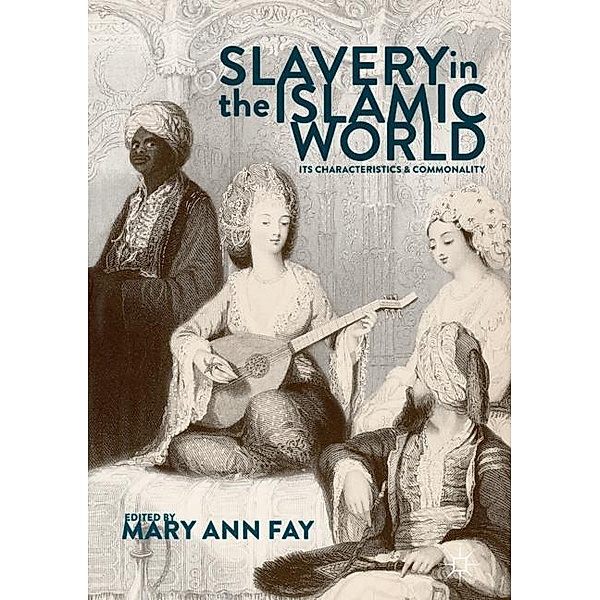 Slavery in the Islamic World